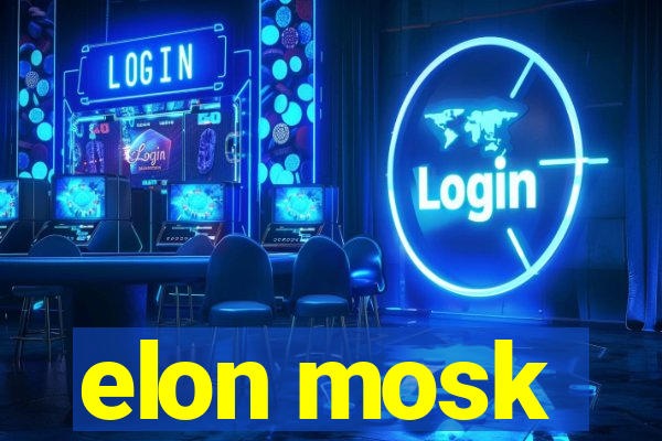 elon mosk